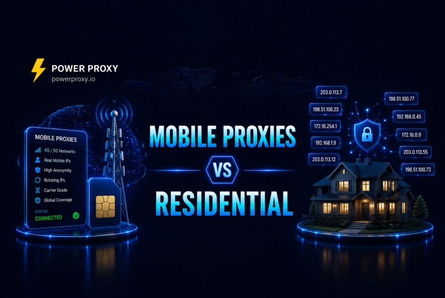Mobile Proxies vs Residential