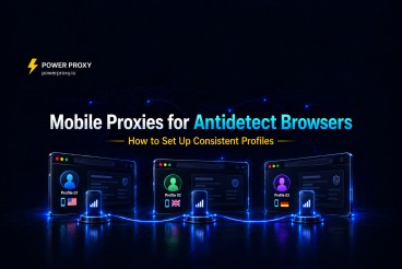 Mobile Proxies for Antidetect Browsers: How to Set Up Consistent Profiles
