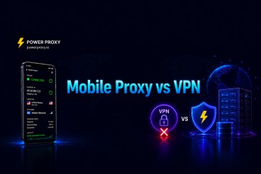 Mobile Proxy vs VPN