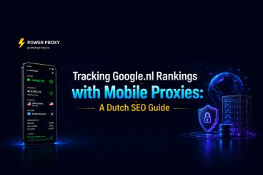 Tracking Google.nl Rankings with Mobile Proxies: A Dutch SEO Guide